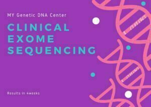My Genetic DNA Center Clinical Exome Sequencing